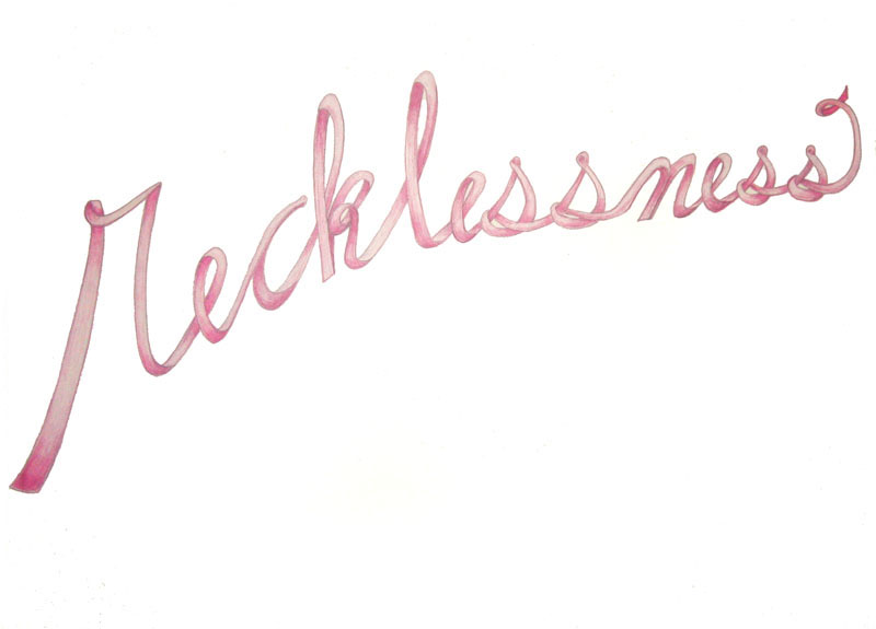 recklessness